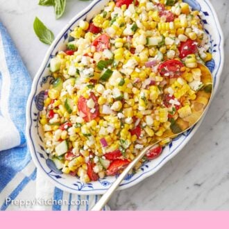 Pinterest graphic of an overhead view of an oval platter of corn salad with a spoon tucked into the side.