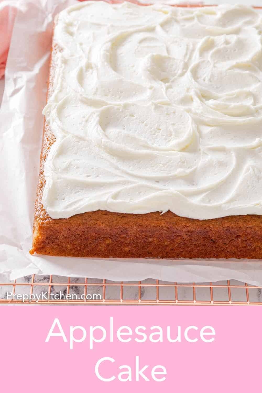 Applesauce Cake Preppy Kitchen