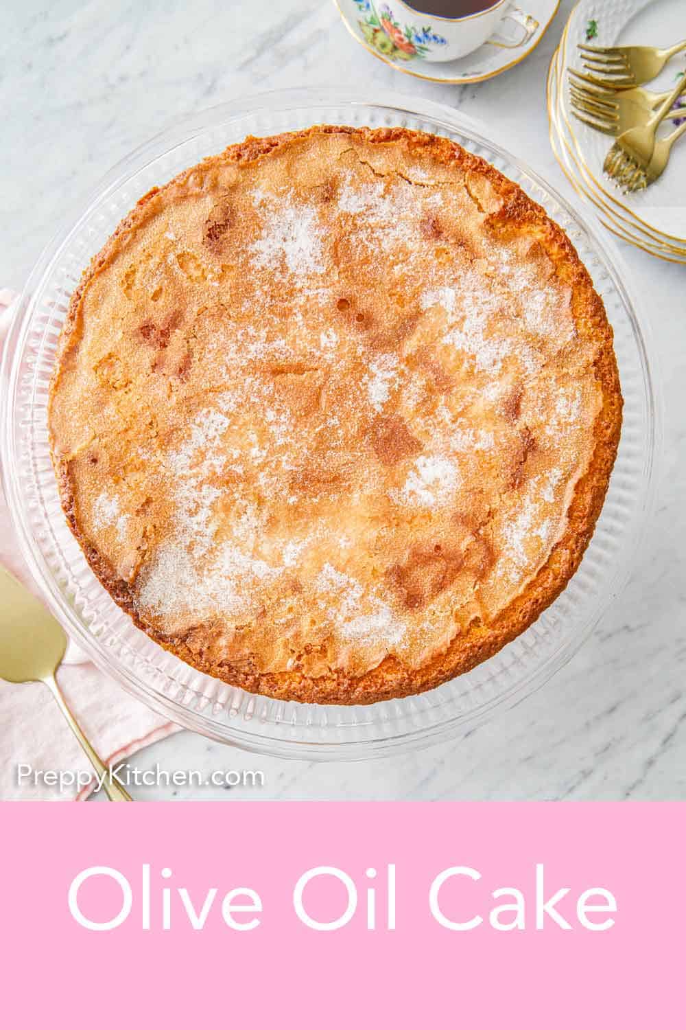 Olive Oil Cake Preppy Kitchen