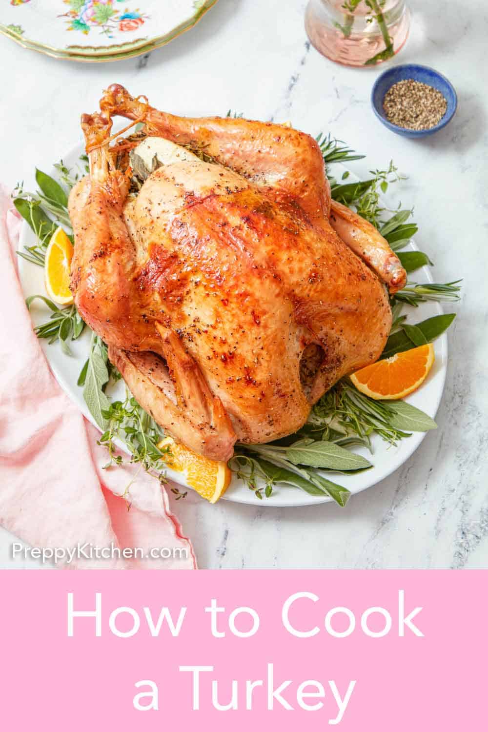 How to Cook a Turkey - Preppy Kitchen