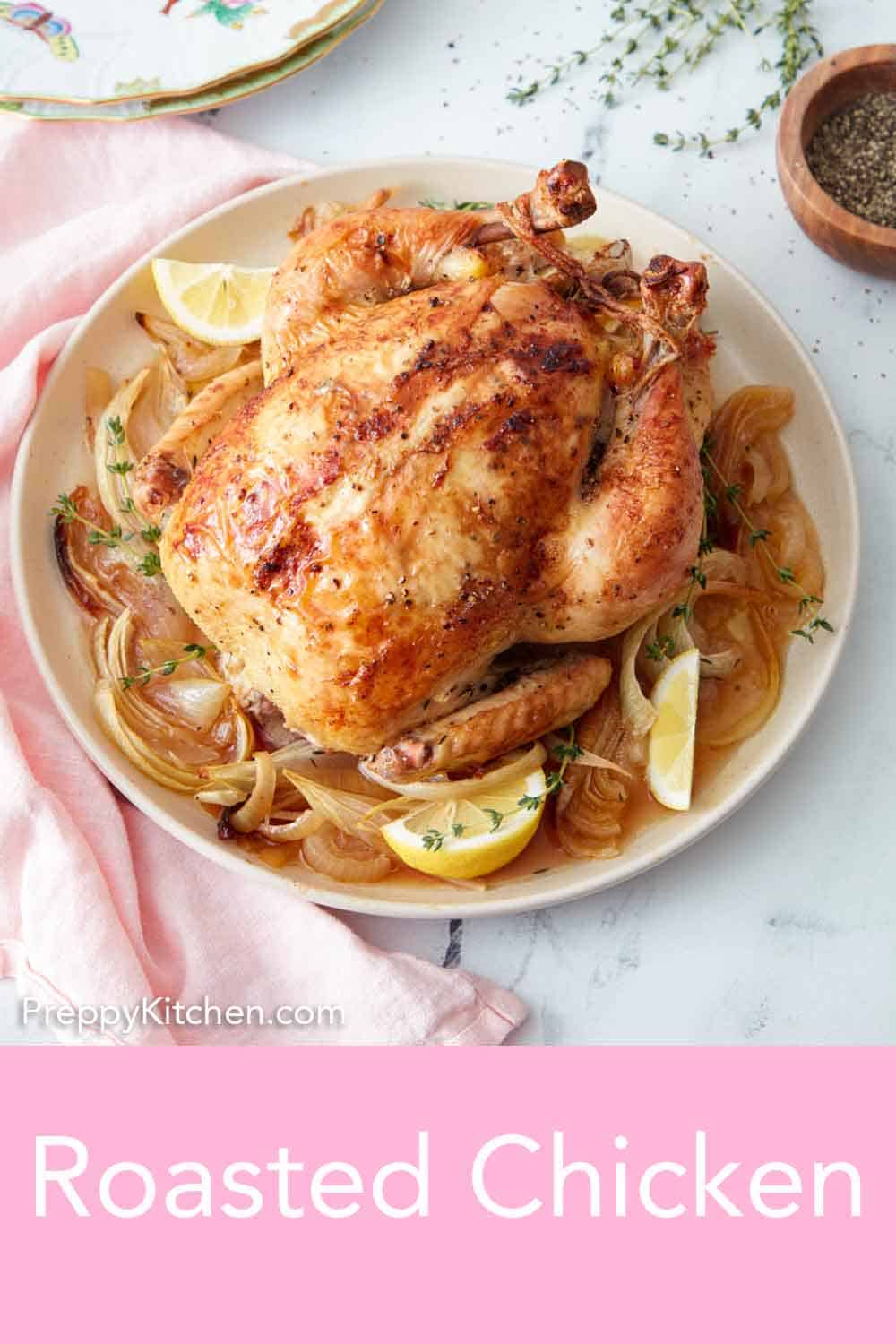 Roasted Chicken Preppy Kitchen   Roasted Chicken Pin 3 