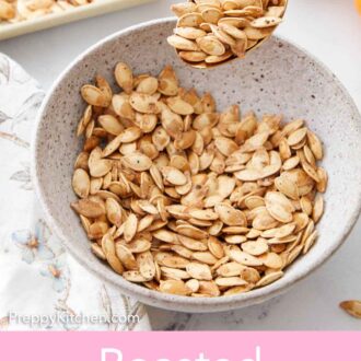 Pinterest graphic of a spoonful of roasted pumpkin seeds lifted from a bowl.