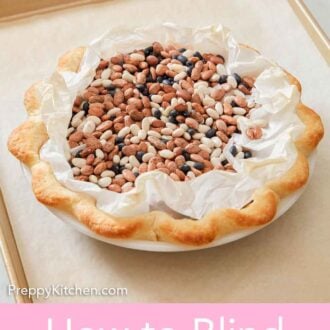 Pinterest graphic of a sheet pan with a blind baked pie crust lined with parchment paper with dried beans inside.