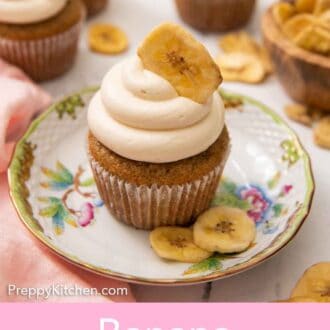 Pinterest graphic of a plate with a banana cupcake with banana chips scattered around with more cupcakes in the background.