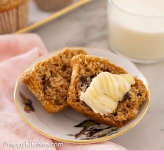 Pinterest graphic of a plate with a bran muffin cut in half with butter spread on one side.