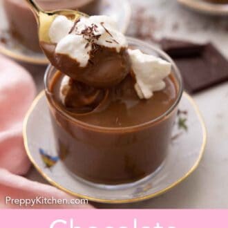 Pinterest graphic of a spoonful of chocolate pudding lifted from the glass with some whipped cream and shaved chocolate on top.