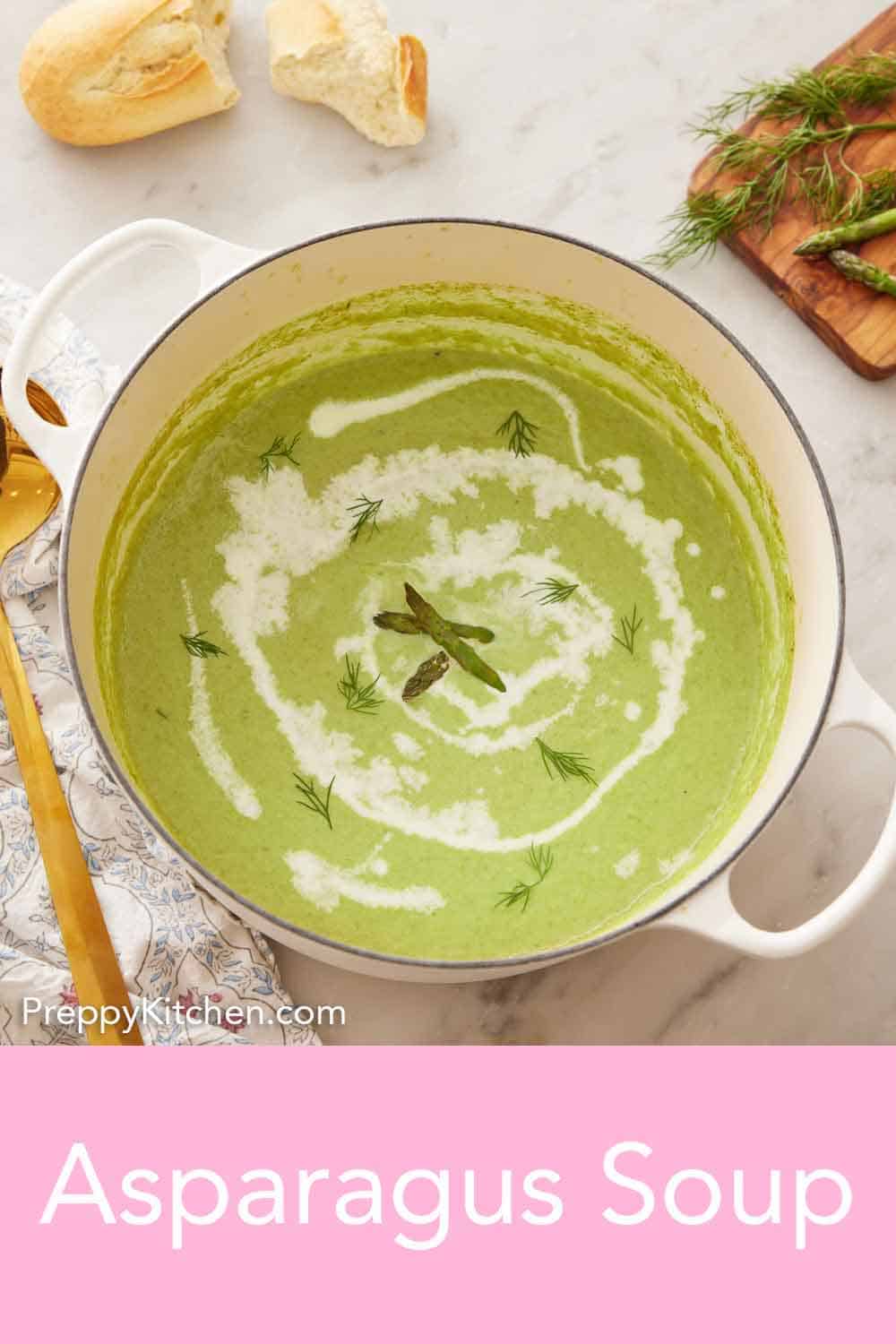 Asparagus Soup - Preppy Kitchen