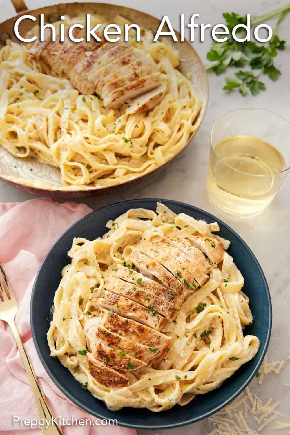 Chicken Alfredo Recipe - Preppy Kitchen