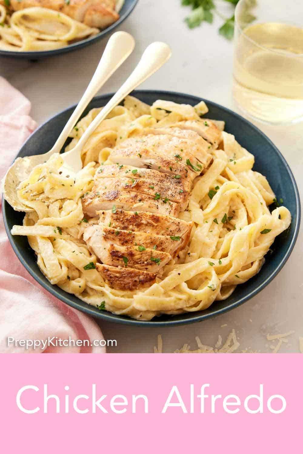 Chicken Alfredo Recipe - Preppy Kitchen