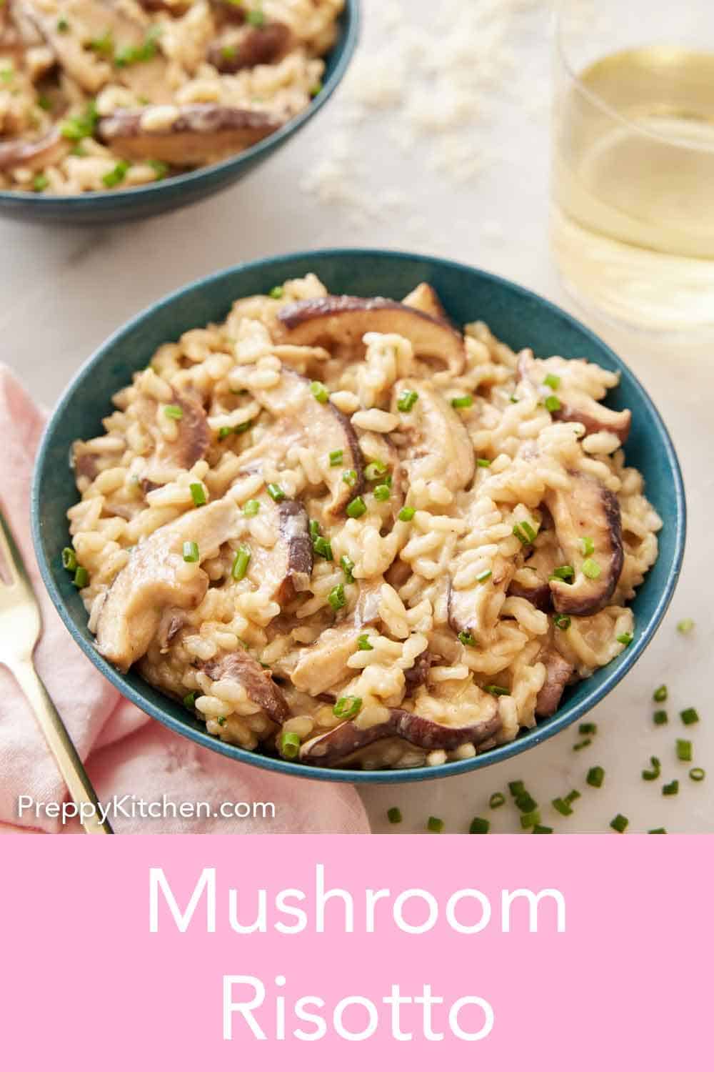 Mushroom Risotto - Preppy Kitchen