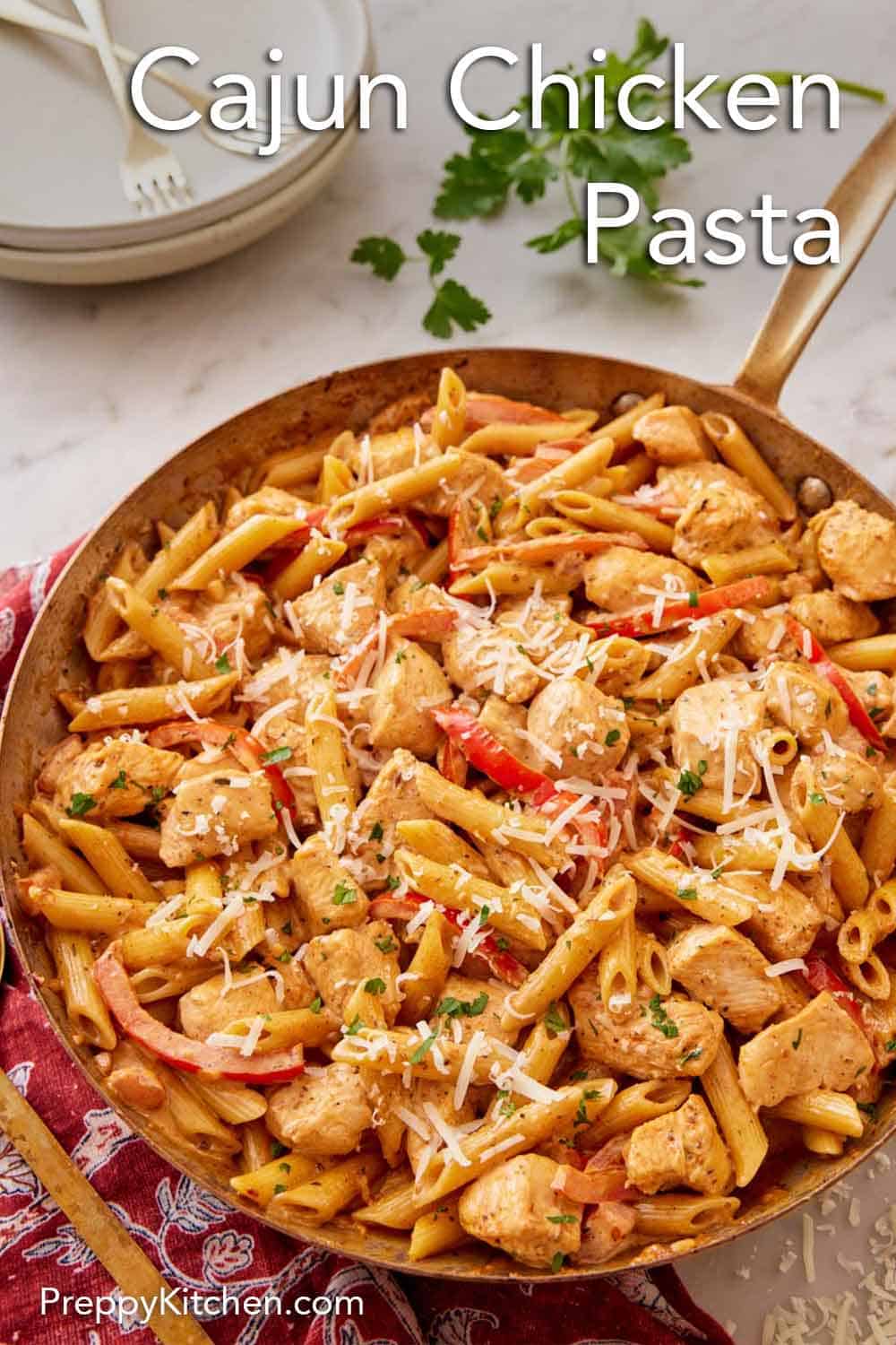 Cajun Chicken Pasta - Preppy Kitchen