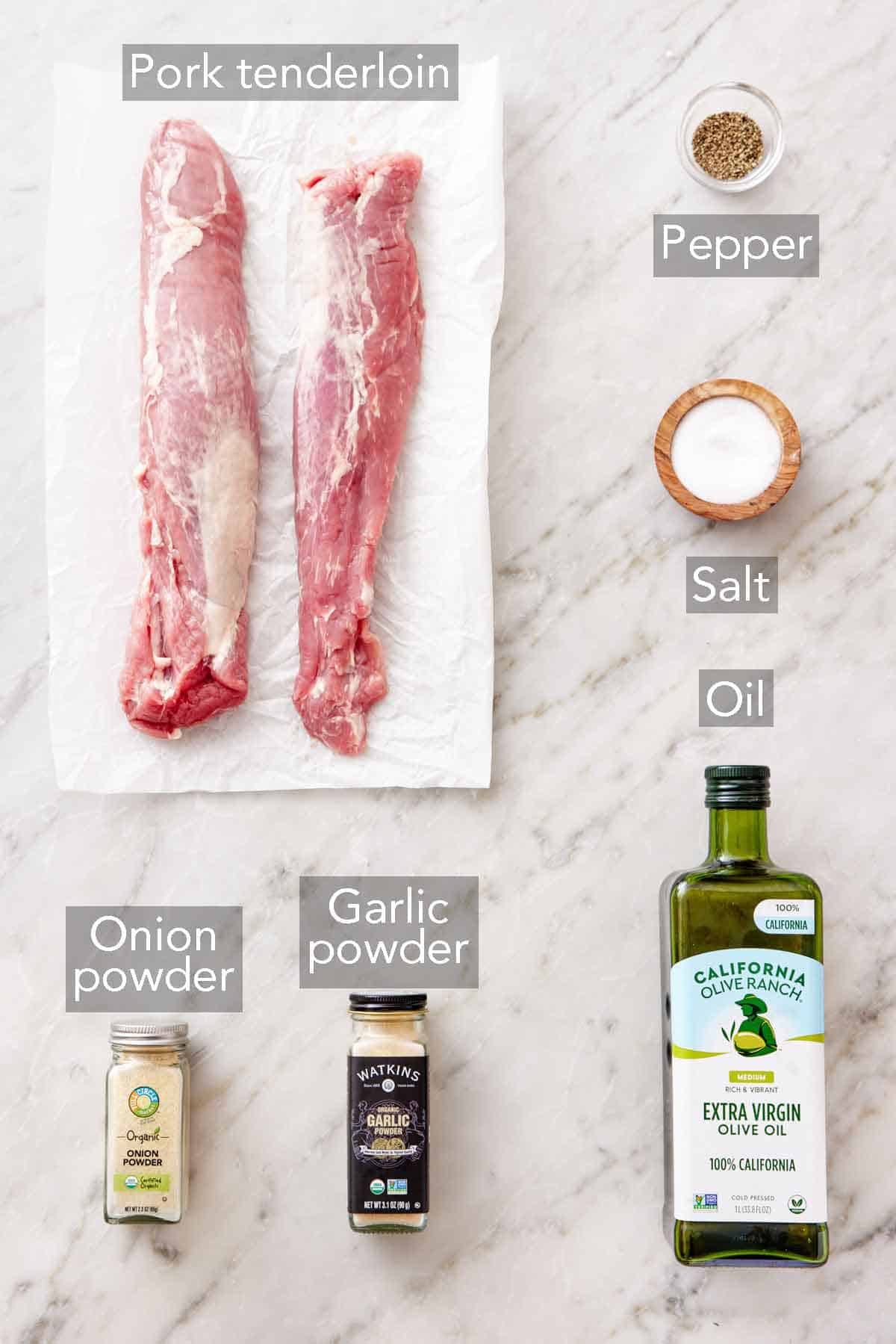 Ingredients needed to cook a pork tenderloin.