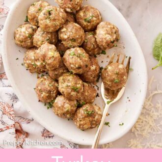 Pinterest graphic of a platter of turkey meatballs with a fork underneath one meatball.