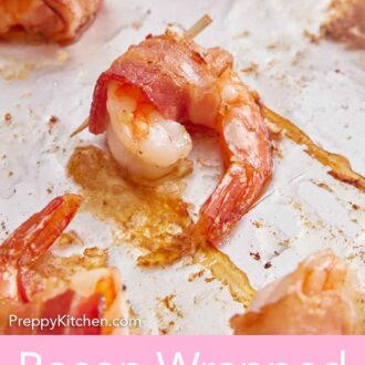 Pinterest graphic of bacon wrapped shrimp on a lined sheet pan.