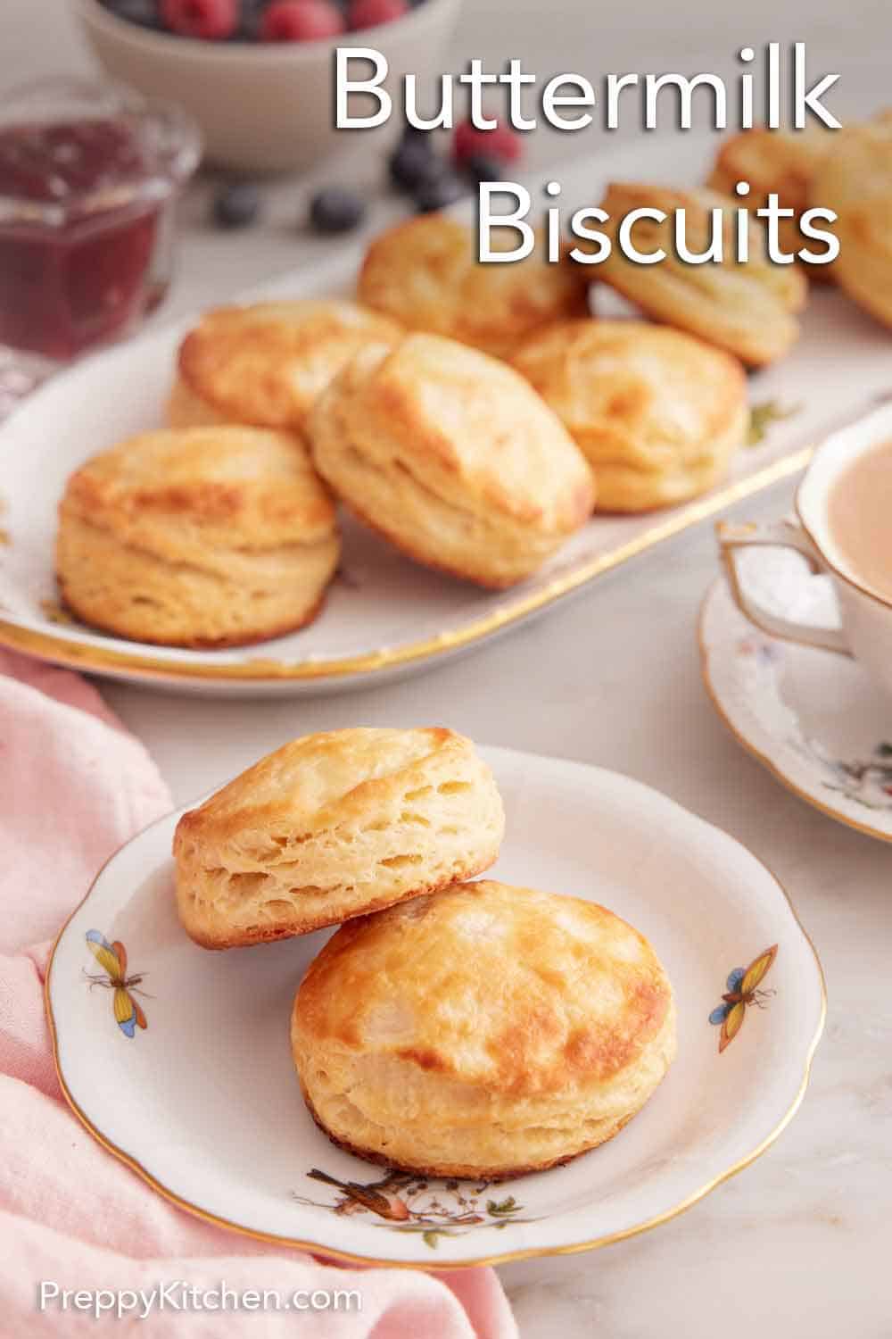 Buttermilk Biscuits Preppy Kitchen