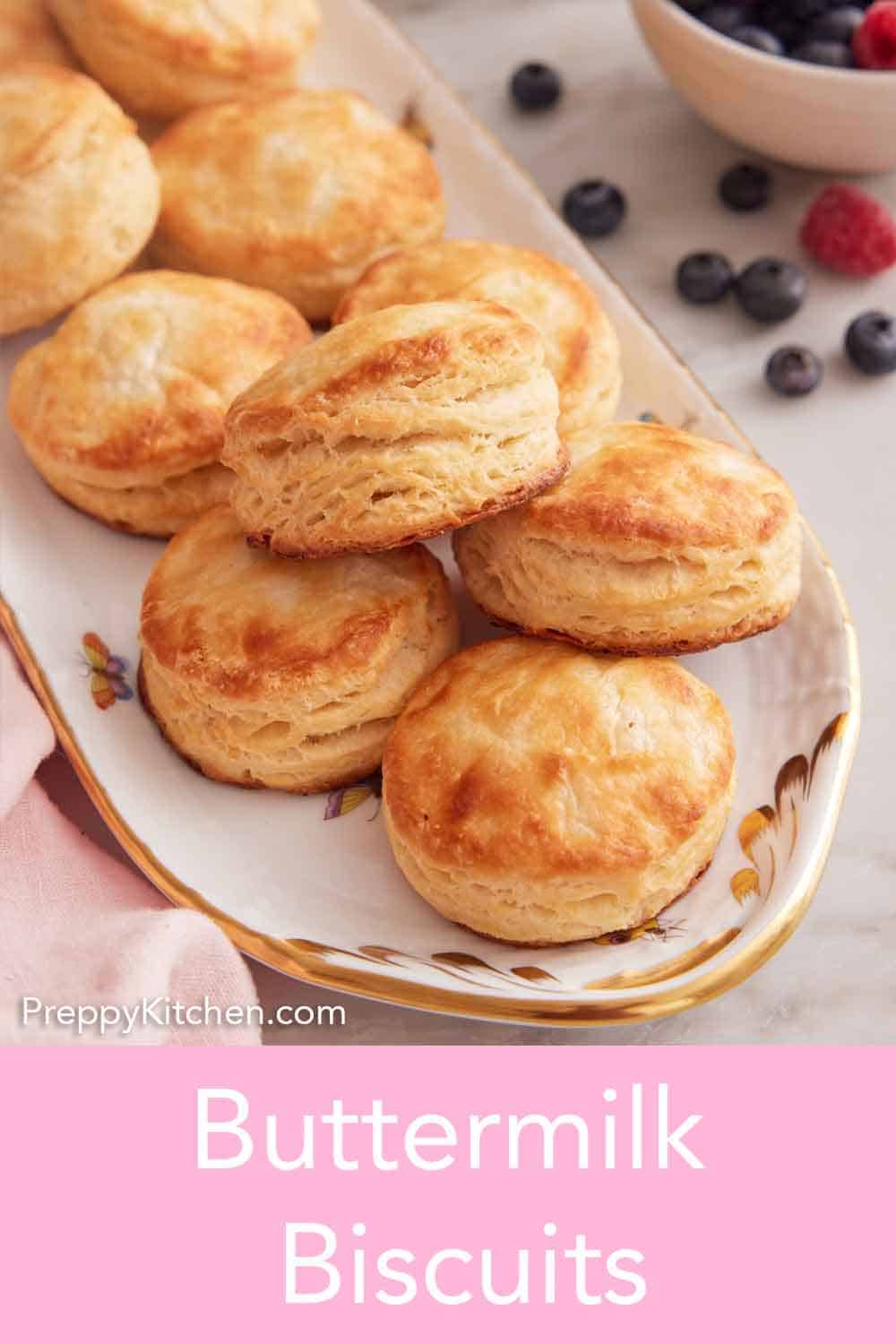 Buttermilk Biscuits Preppy Kitchen