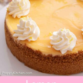 Pinterest graphic of a lemon cheesecake with dollops of whipped cream on the edge.