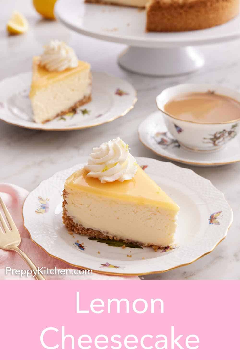 Lemon Cheesecake - Preppy Kitchen