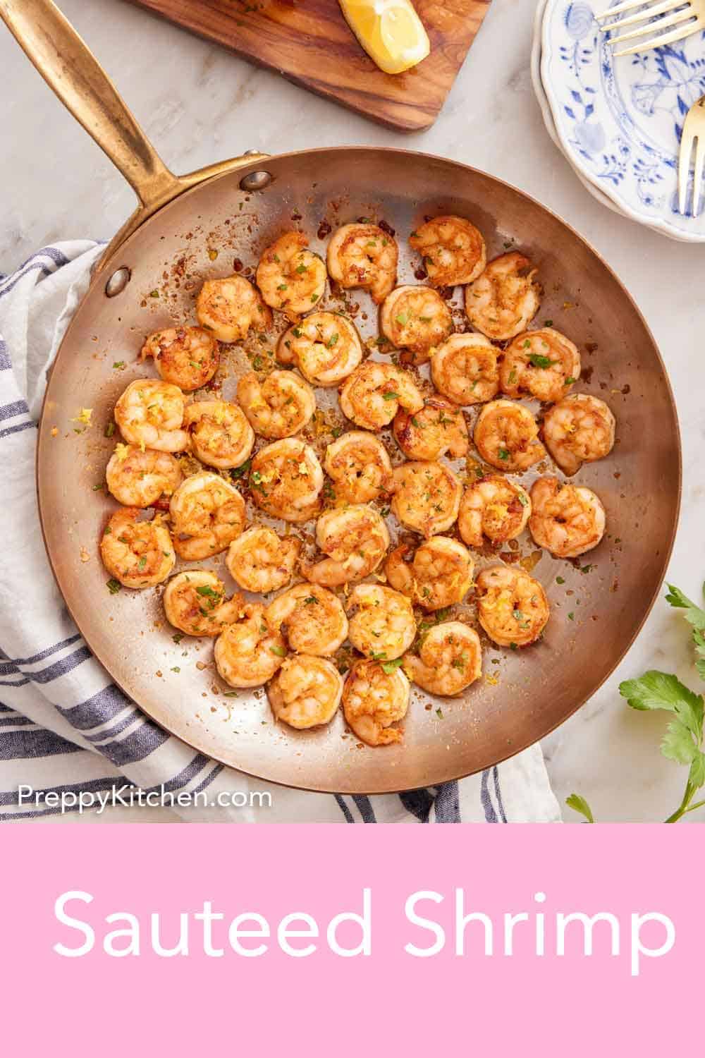 Sautéed Shrimp - Preppy Kitchen