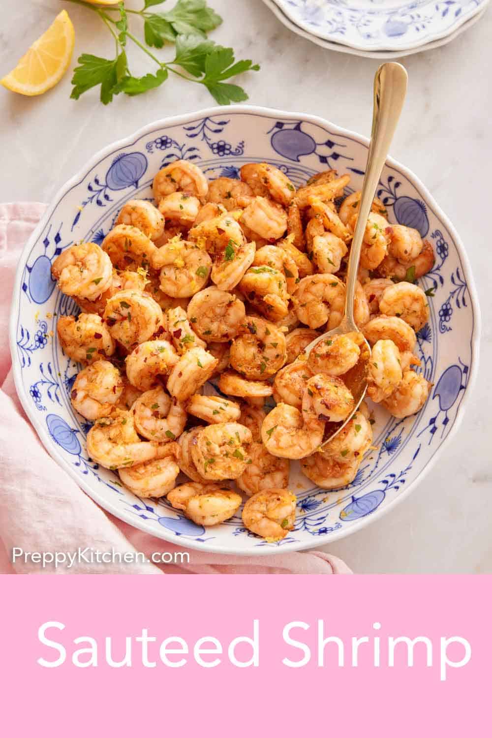 Sautéed Shrimp - Preppy Kitchen