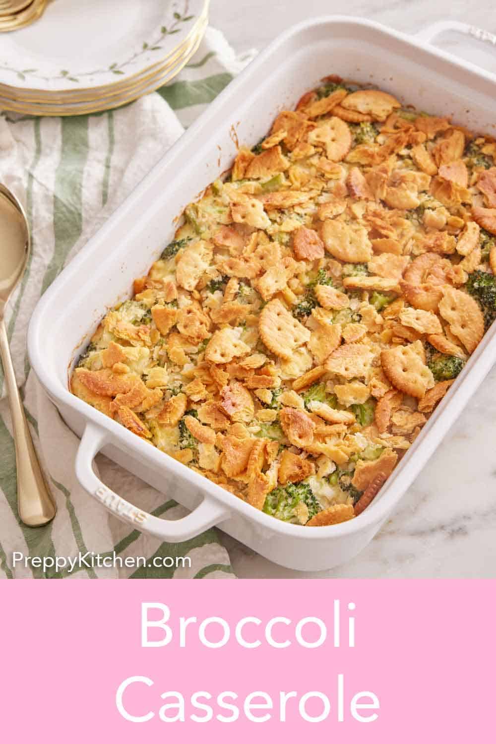 Broccoli Casserole Preppy Kitchen