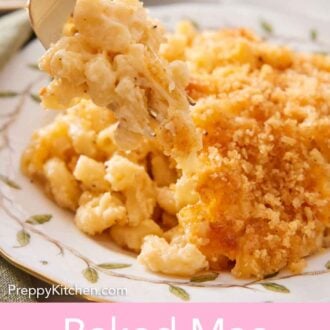 Pinterest graphic of a forkful of baked mac and cheese lifted off a plate.