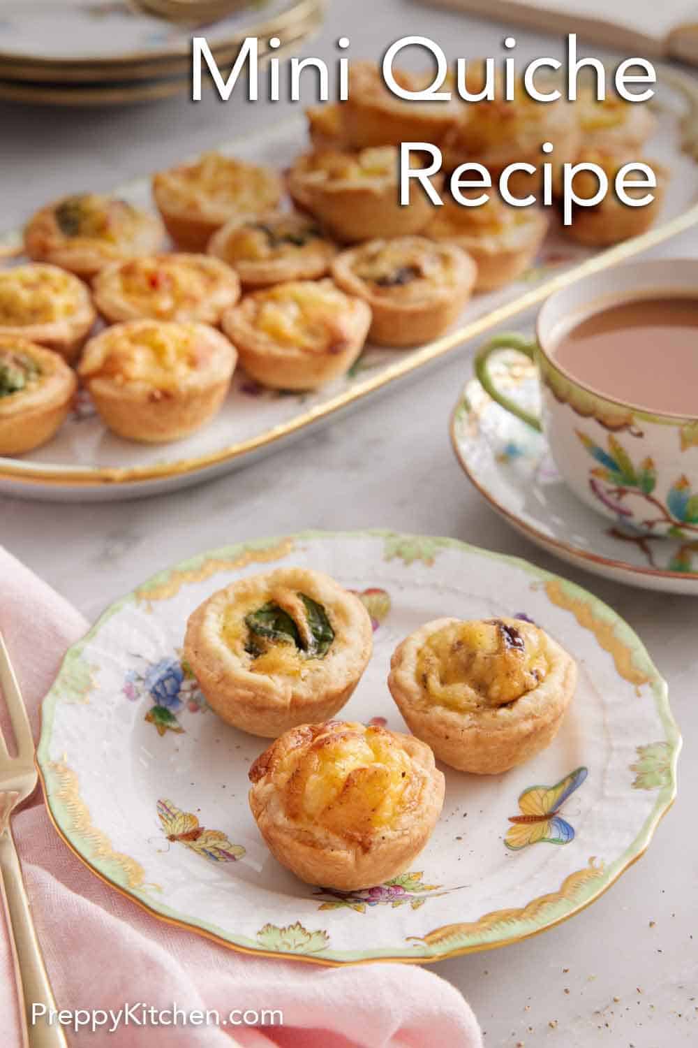 Mini Quiche Recipe - Preppy Kitchen