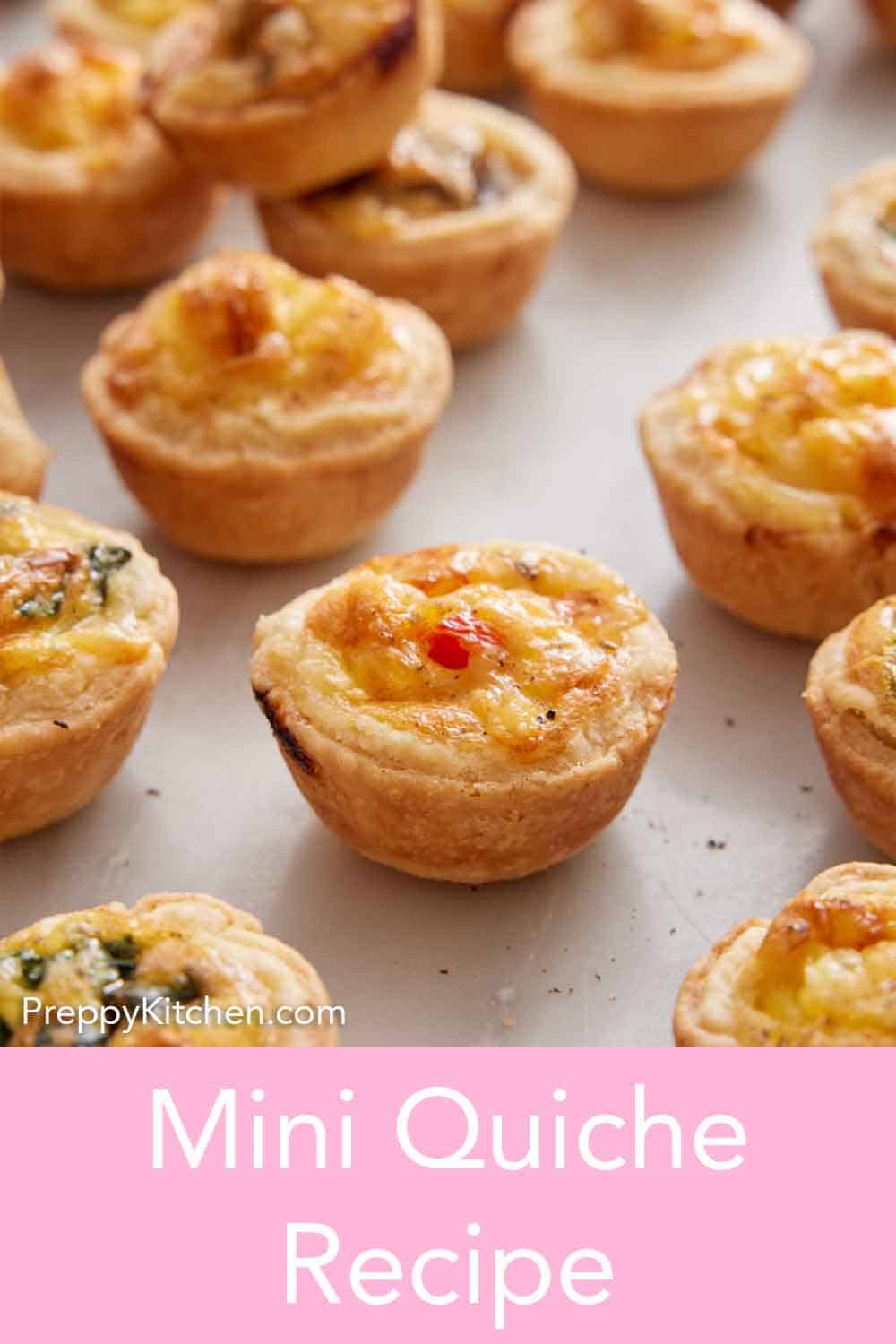 Mini Quiche Recipe - Preppy Kitchen