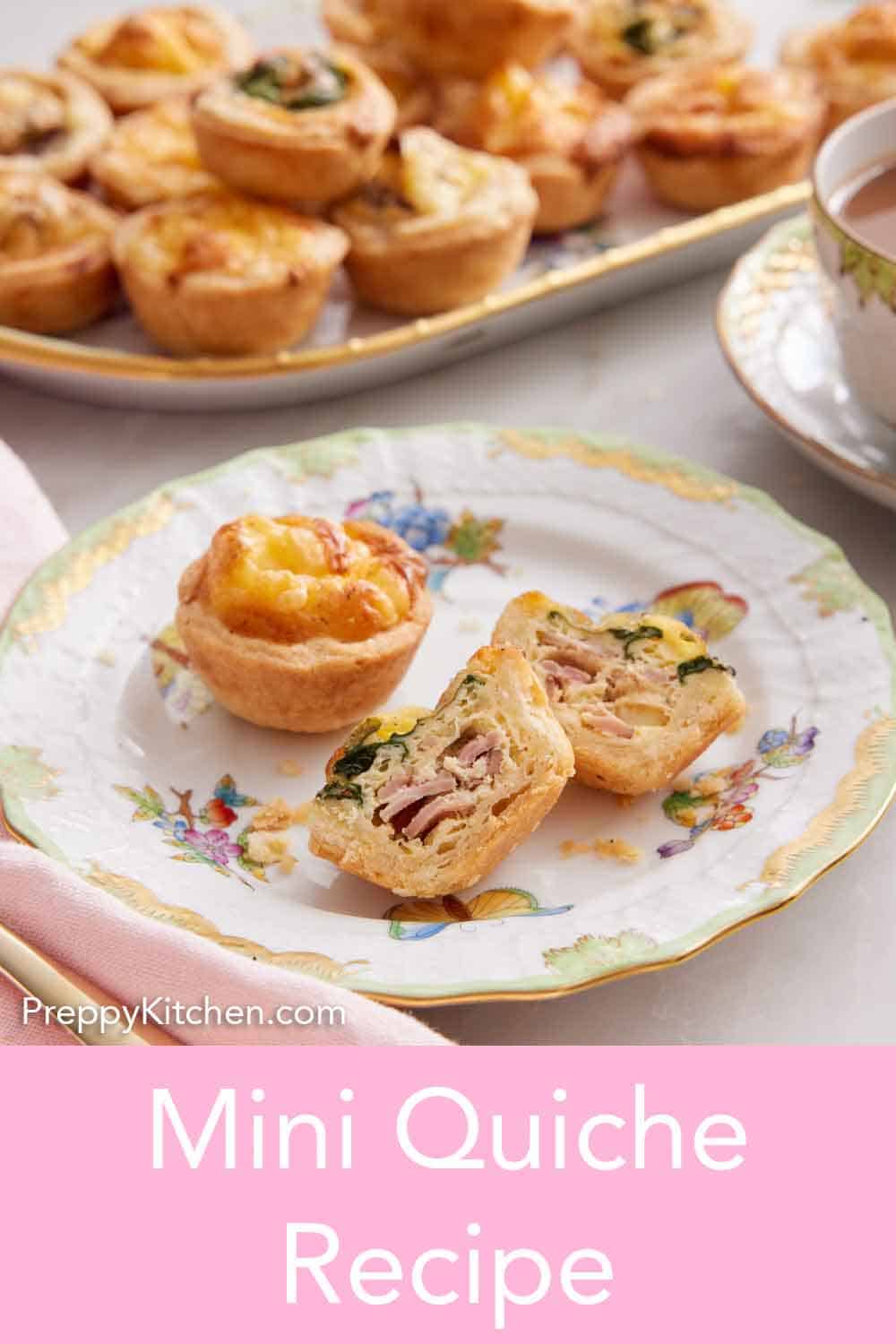 Mini Quiche Recipe - Preppy Kitchen