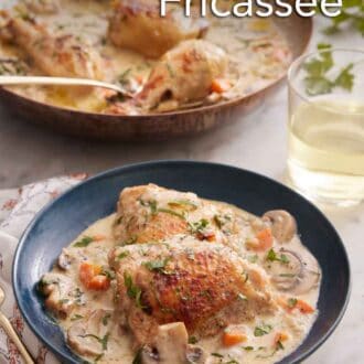 Pinterest graphic of a plate with a serving of chicken fricassée with a skillet with more in the background.