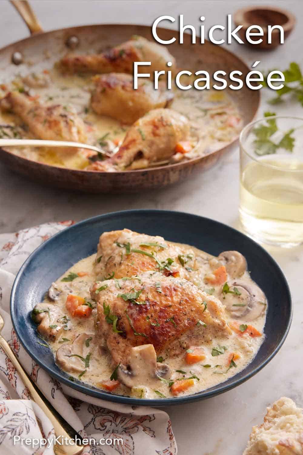 Chicken Fricassée - Preppy Kitchen