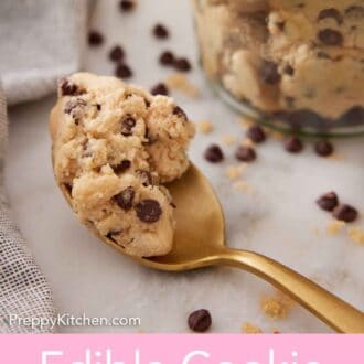 Pinterest graphic of a spoonful of edible cookie dough beside a container.