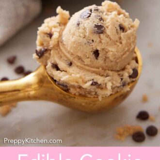 Pinterest graphic of a scooper containing edible cookie dough beside a bowl.