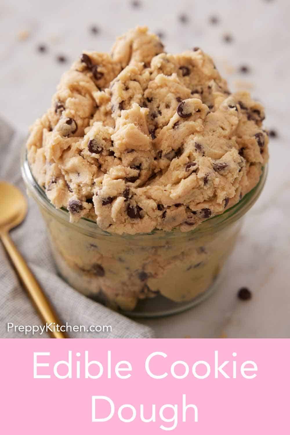 Edible Cookie Dough - Preppy Kitchen