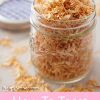 Pinterest graphic of a close up view of a mason jar of toasted coconut.