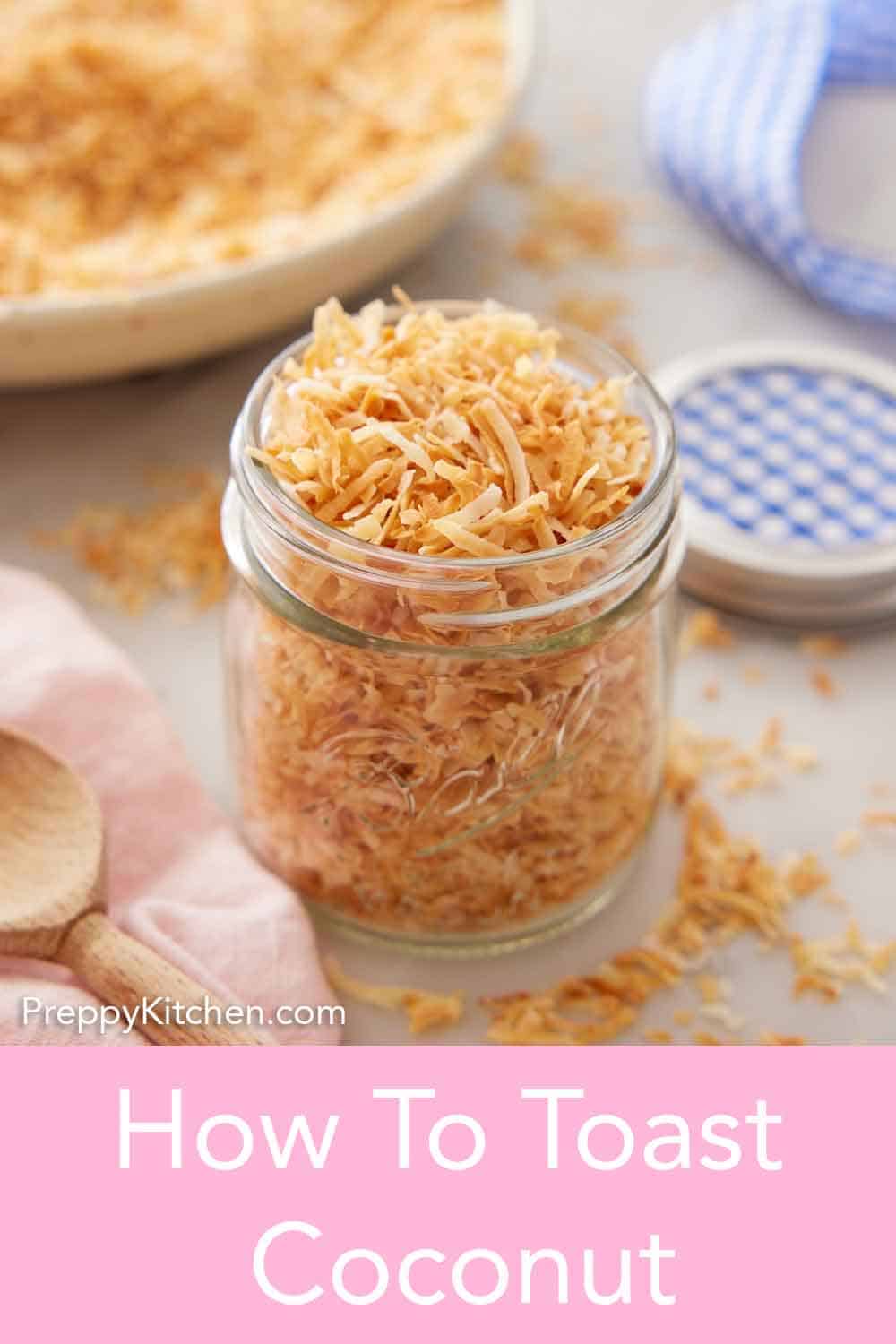 How To Toast Coconut Preppy Kitchen   How To Toast Coconut Pin 5 