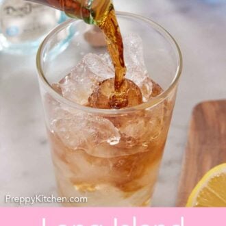 Pinterest graphic of cola poured into a glass of Long Island Iced Tea.