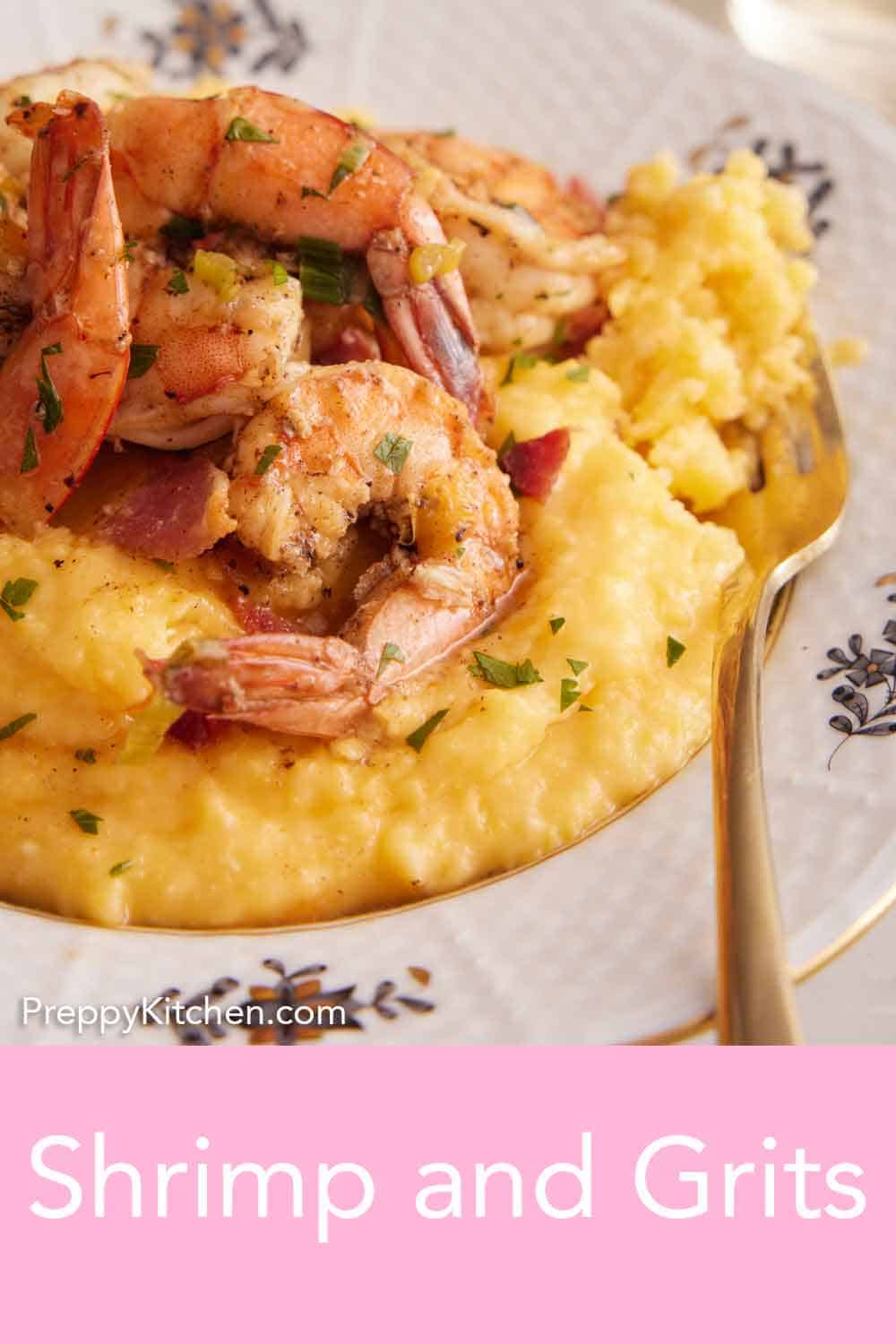 Shrimp and Grits - Preppy Kitchen