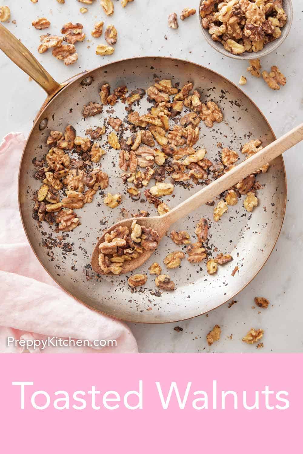 Toasted Walnuts Preppy Kitchen   Toasted Walnuts Pin 5 