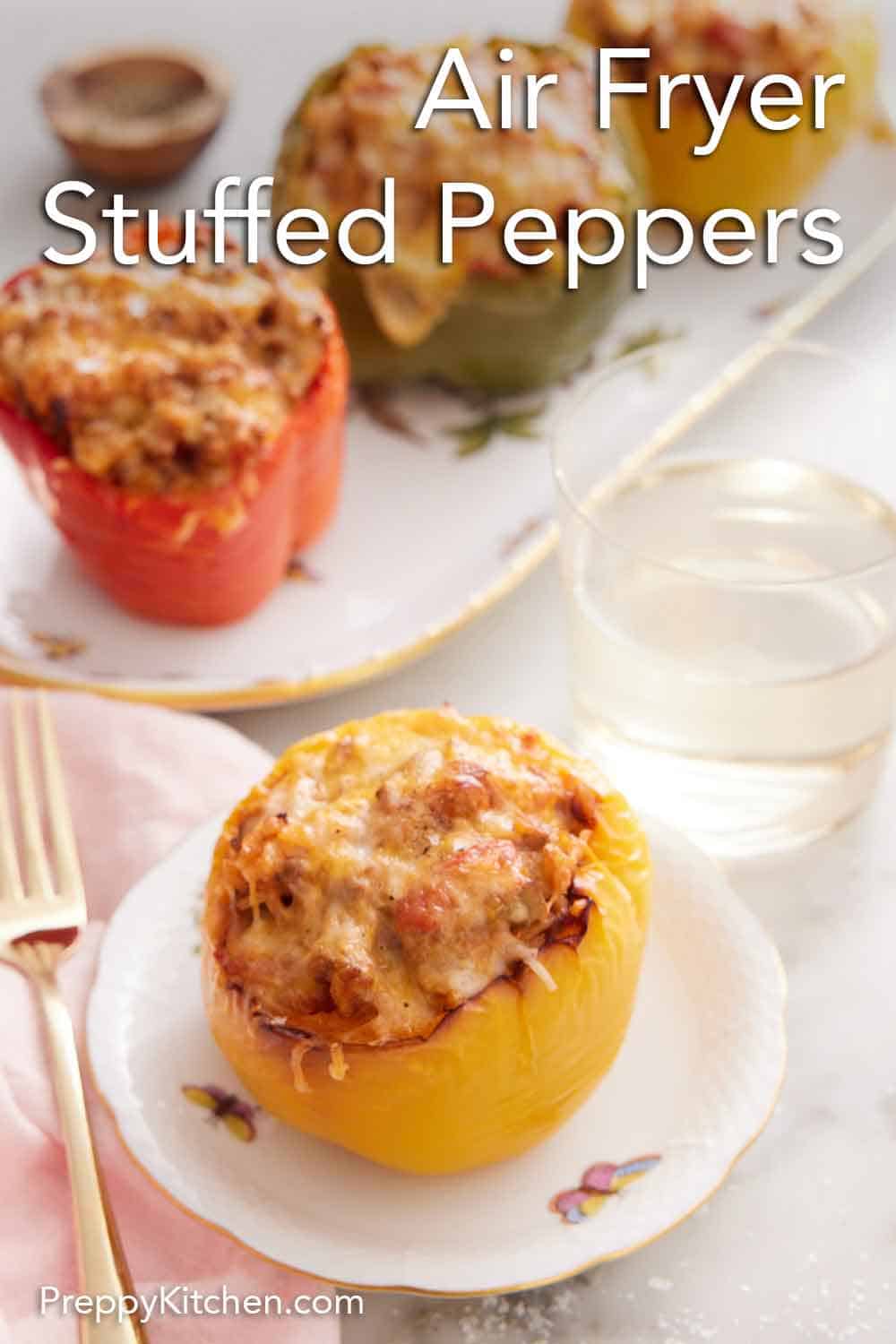 Air Fryer Stuffed Peppers Preppy Kitchen