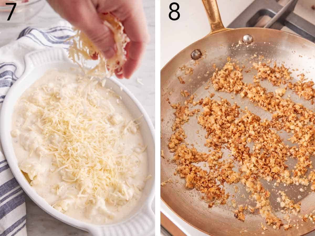 Set of two photos showing shredded cheese added to the top of the mixture in the baking dish and bread crumbs toasted in a skillet.