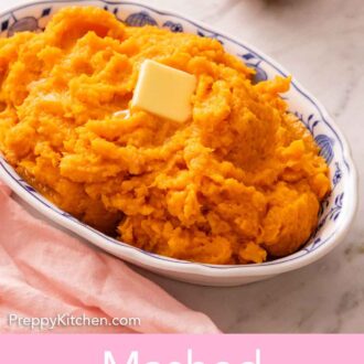 Pinterest graphic of an oval platter of mashed sweet potatoes with butter on top. A pink linen underneath the platter and some leaves on the side.