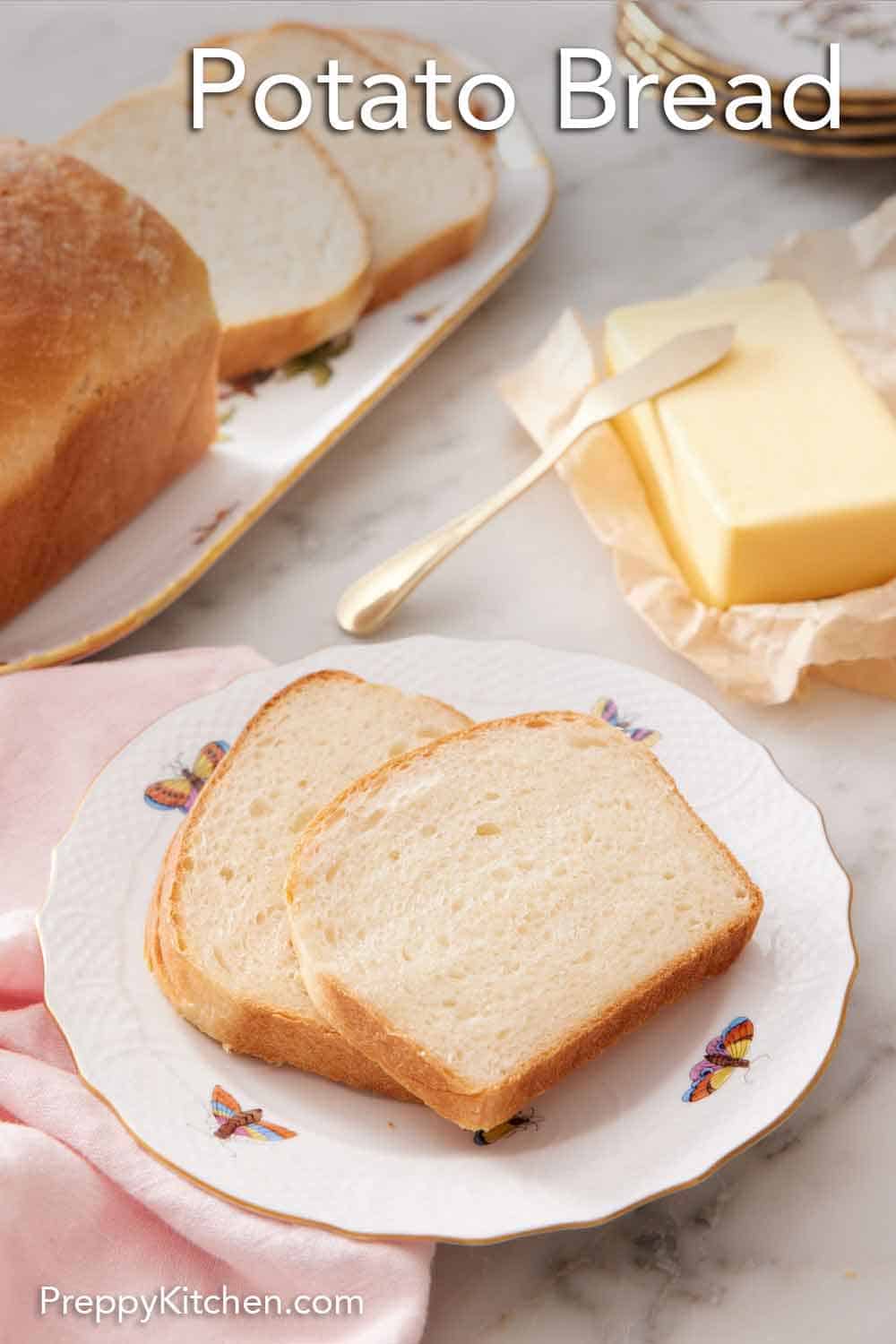 Potato Bread Preppy Kitchen