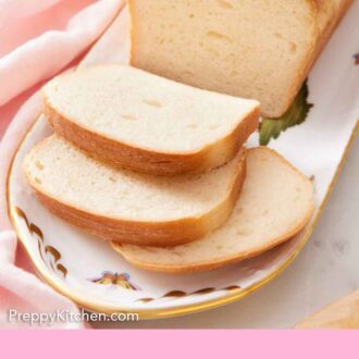 Pinterest graphic of a platter with a loaf of potato bread with three slices cut in front of it.