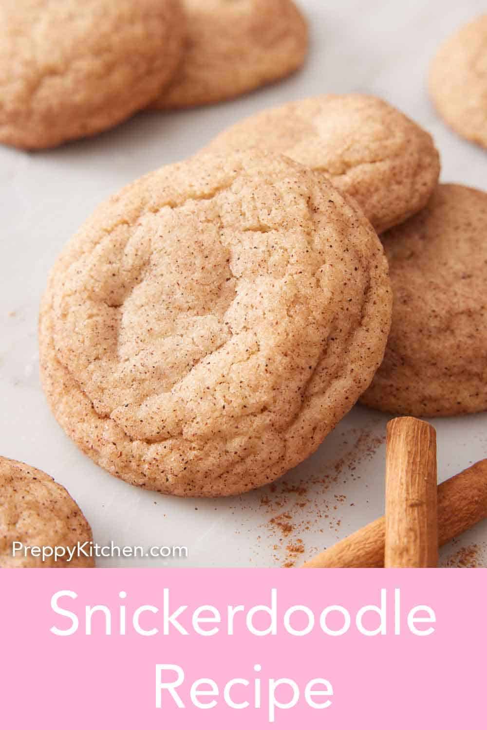 Snickerdoodle Cookies Recipe Preppy Kitchen