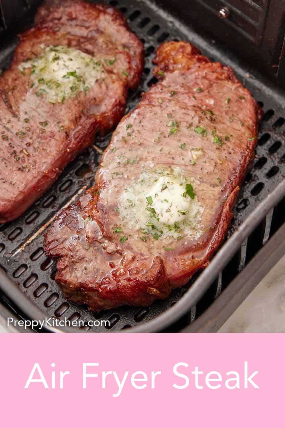 Air Fryer Steak Preppy Kitchen