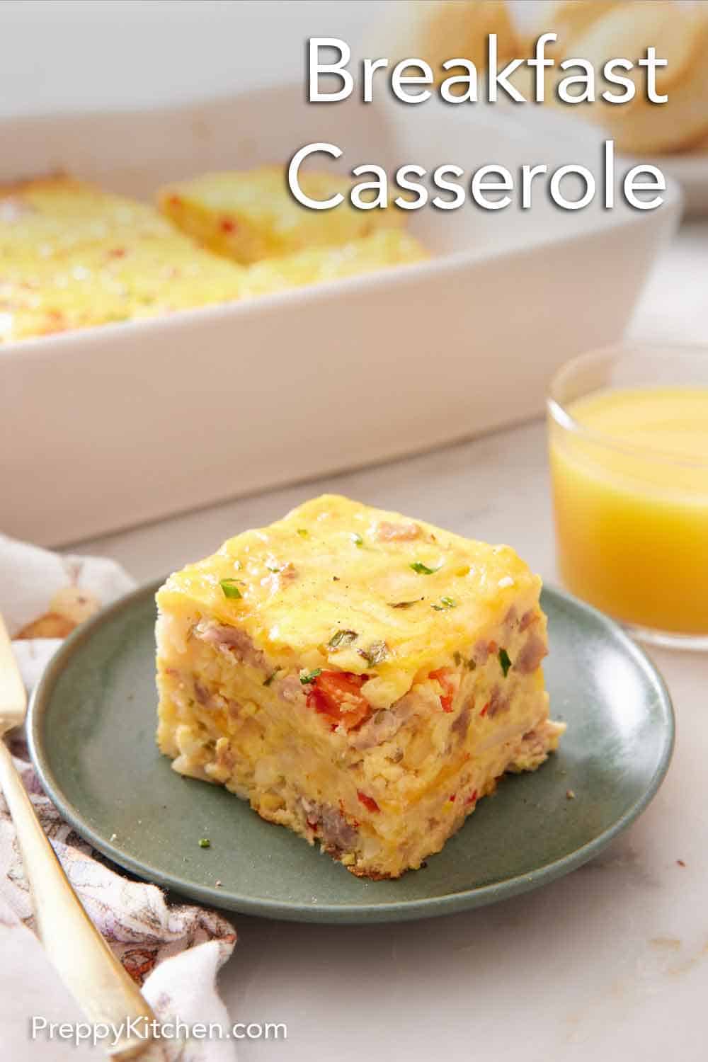 Breakfast Casserole - Preppy Kitchen