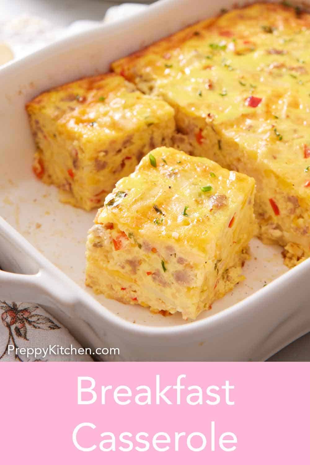 Breakfast Casserole - Preppy Kitchen