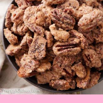 Pinterest graphic of a bowl of candied pecans.