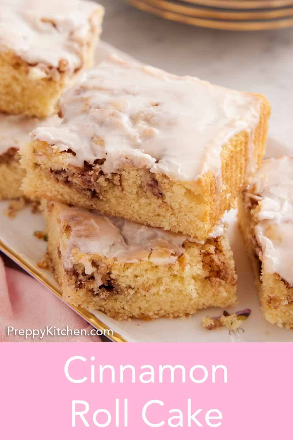 Cinnamon Roll Cake Preppy Kitchen